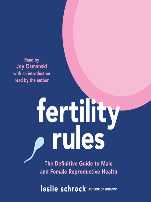 Title details for Fertility Rules by Leslie Schrock - Available